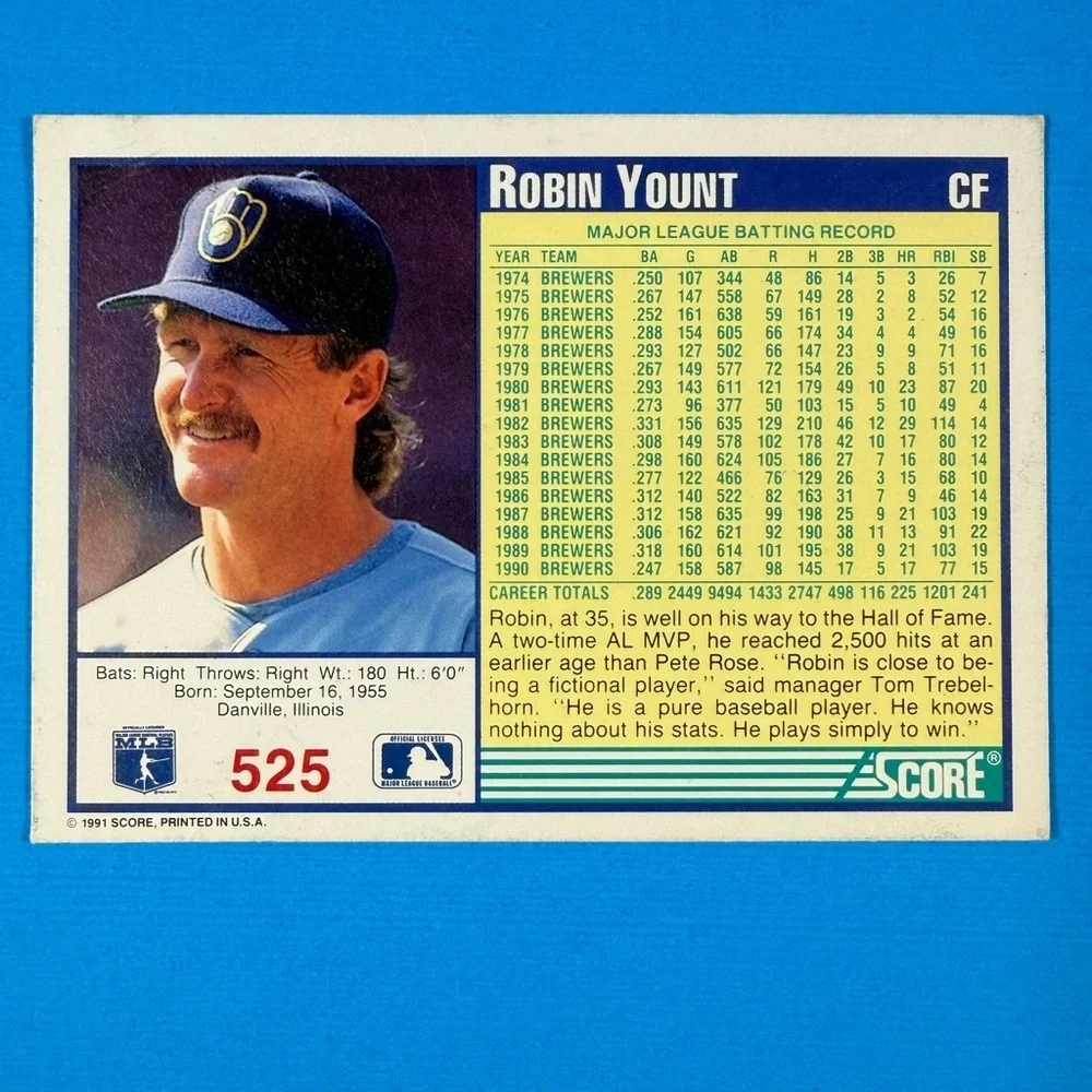 1991 SCORE #525 ROBIN YOUNT MILWAUKEE BREWERS